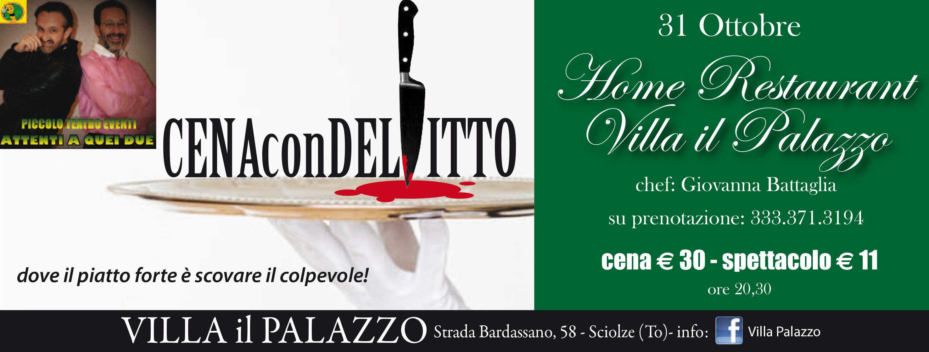 Cena con delitto – Villa il Palazzo – Sciolze